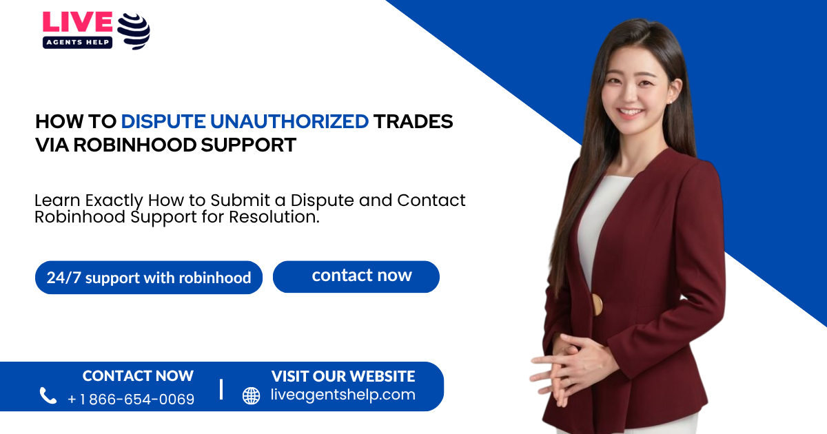 How to Dispute Unauthorized Trades via Robinhood Support