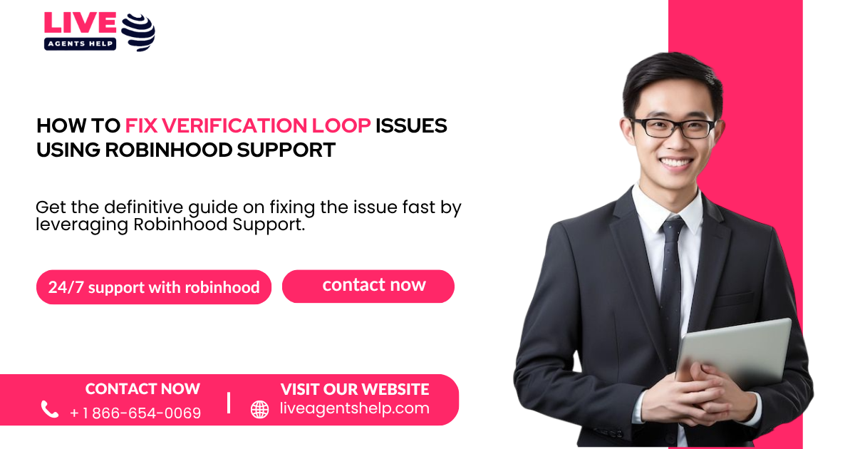 How to Fix Verification Loop Issues Using Robinhood Support
