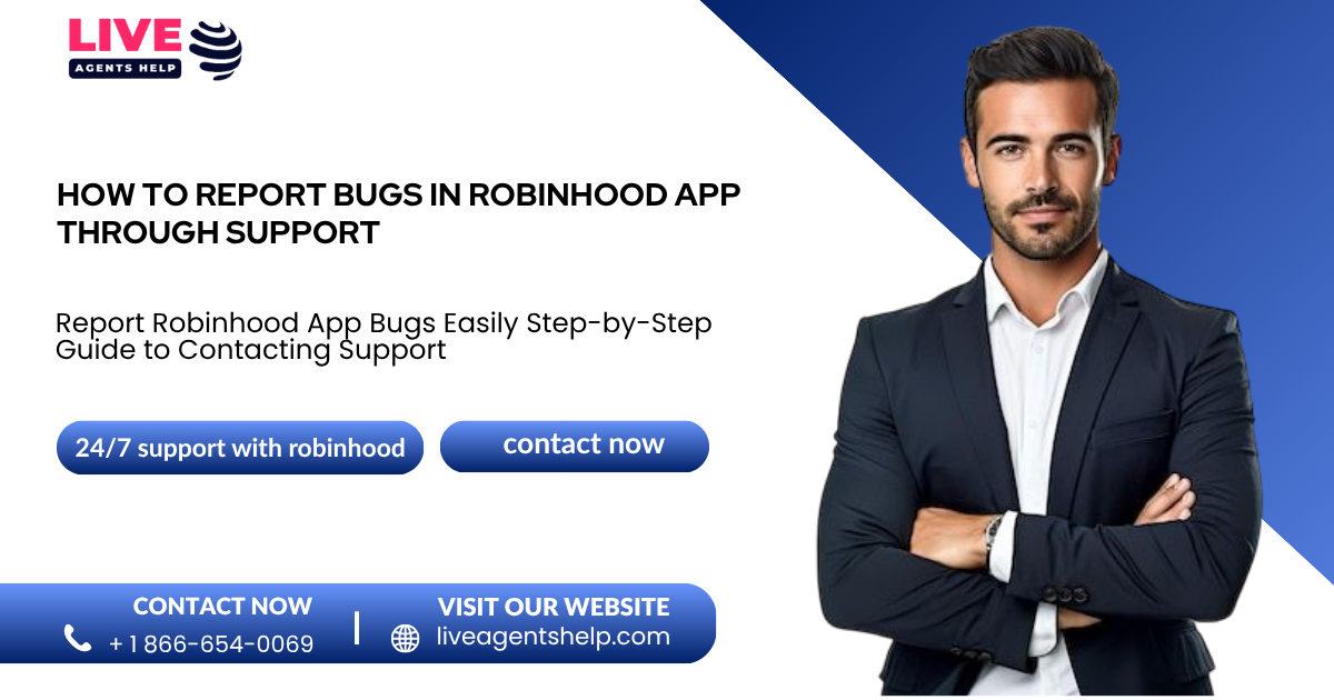 How to Report Bugs in Robinhood App Through Support