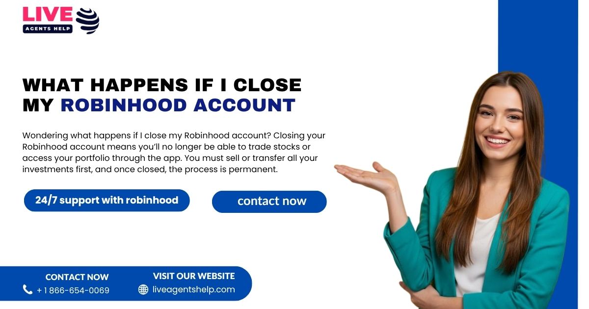 What Happens If I Close My Robinhood Account