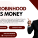 How Robinhood Makes Money